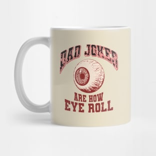 Dad Jokes - Eye Roll Mug